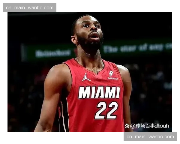 复盘:迈阿密热火为何能在缺少巴特勒的情况下仍位居东部前列? 复盘:迈阿密热火为何能在缺少巴特勒的情况下仍位居东部前列?